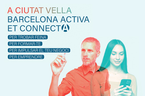 Barcelona Activa promou una campanya sobre els serveis a Ciutat Vella