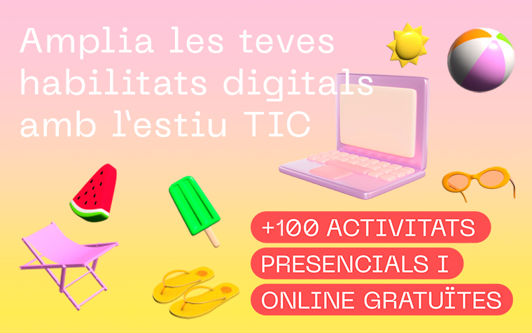 Arranca el Estiu TIC 2025: formación digital para todos