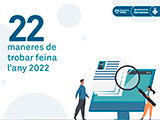 22 maneres de trobar feina l'any 2022