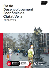 Pla de Desenvolupament Econòmic de Ciutat Vella 2025-2027